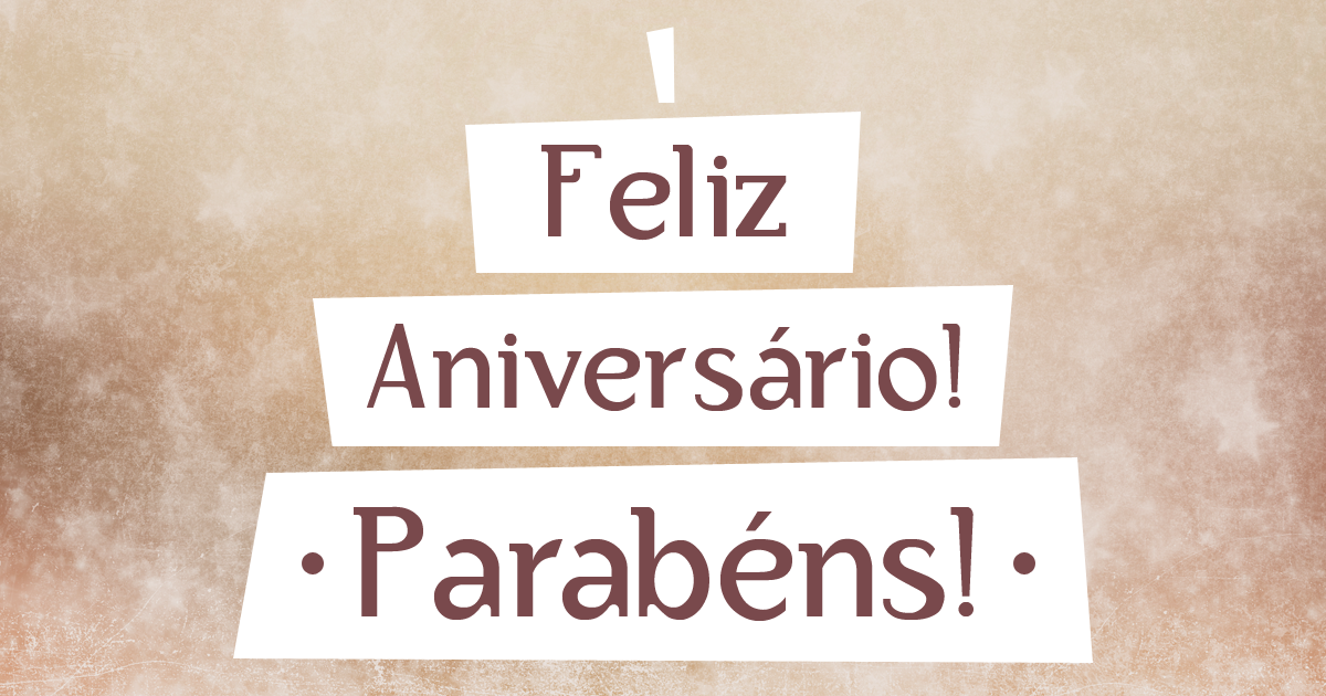 Parabéns, Feliz - Parabéns, Feliz Aniversário